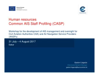 Human resources  Common AIS Staff Profiling (CASP)  Workshop for the development of AIS management