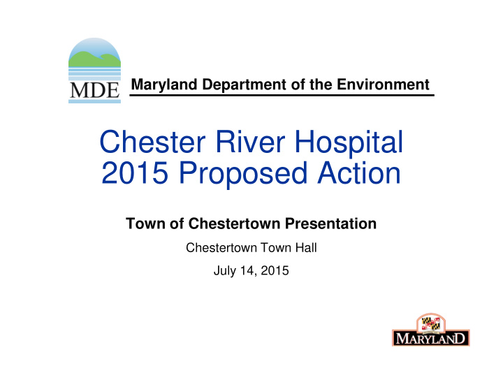 chester river hospital 2015 proposed action