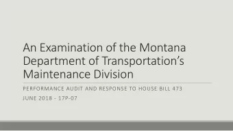 An Examination of the Montana  Department of Transportations  Maintenance Division  PERFORMANCE