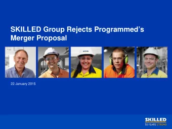 SKILLED Group Rejects Programmeds  Merger Proposal  22 January 2015  Australias leading