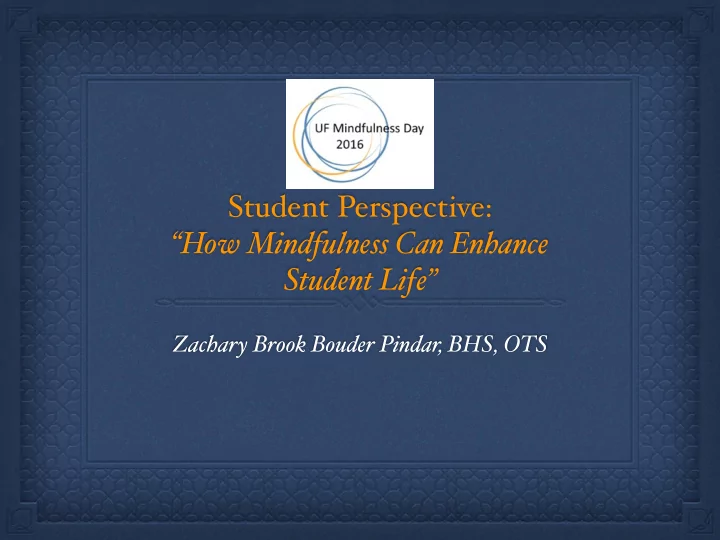 student perspective how mindfulness can enhance student