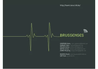 BRUSSENSES  GODEFROID Robin, robin.godefroid@gmail.com  MARQUES Fbio, fsamuelm@gmail.com  MLLER