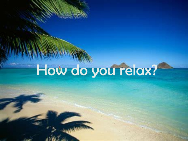 how do you relax why practise mindfulness