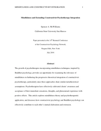 MINDFULNESS AND CONSTRUCTIVIST INTEGRATION                                   1  Mindfulness and