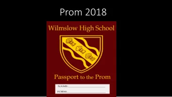Prom 2018  9 Steps to success  1. Believing in yourself  2. Effective time management  3. Growth