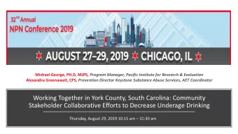 Stakeholder Collaborative Efforts to Decrease Underage Drinking Thursday, August 29, 2019 10:15 am