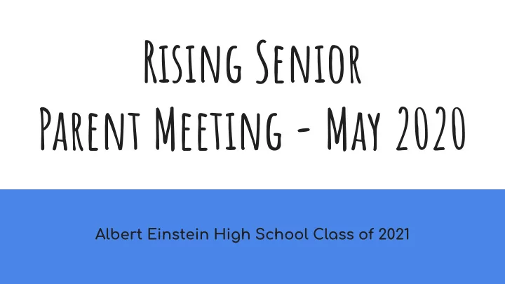rising senior parent meeting may 2020