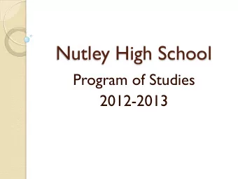 Nutley High School  Program of Studies  2012-2013  Philosophy  Helps students navigate through