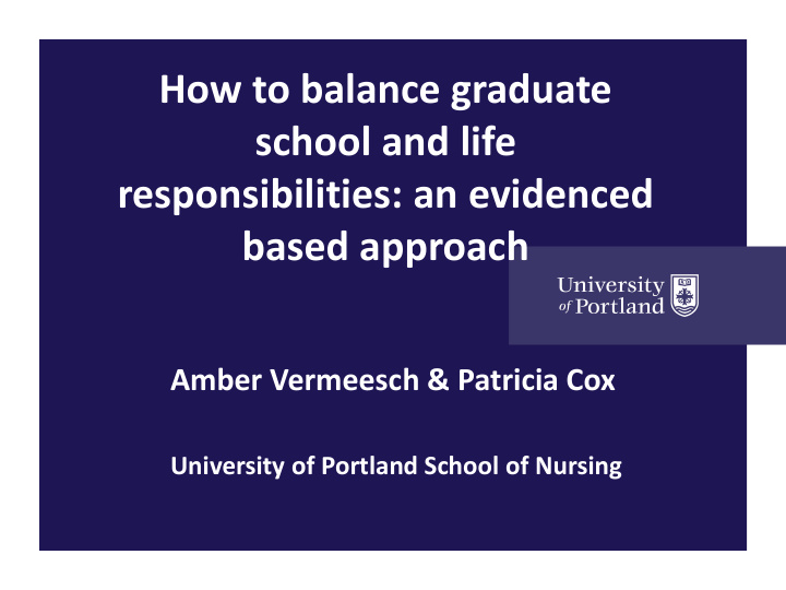 how to balance graduate school and life responsibilities