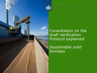 Protocol explained  Sustainable solid  biomass  Welcome  http://english.rvo.nl/subsidies-