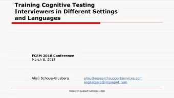 Training Cognitive Testing  Interviewers in Different Settings  and Languages  FCSM 2018 Conference