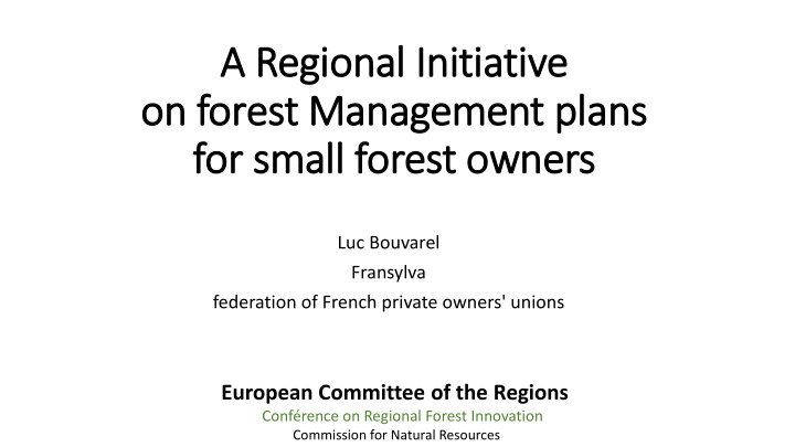 on forest management pla lans for small forest owners