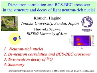 Di-neutron correlation and BCS-BEC crossover  in the structure and decay of light neutron-rich