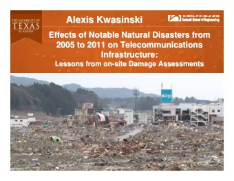 Alexis Kwasinski  Kwasinski  Alexis  Effects of Notable Natural Disasters from  Effects of Notable