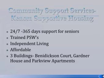 Trained PSWs  Independent Living  Affordable  3 Buildings- Benidickson Court,