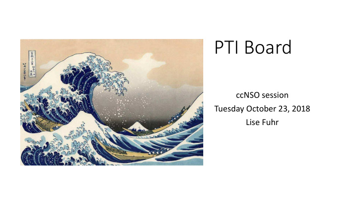 pti board