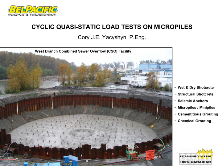 cyclic quasi static load tests on micropiles