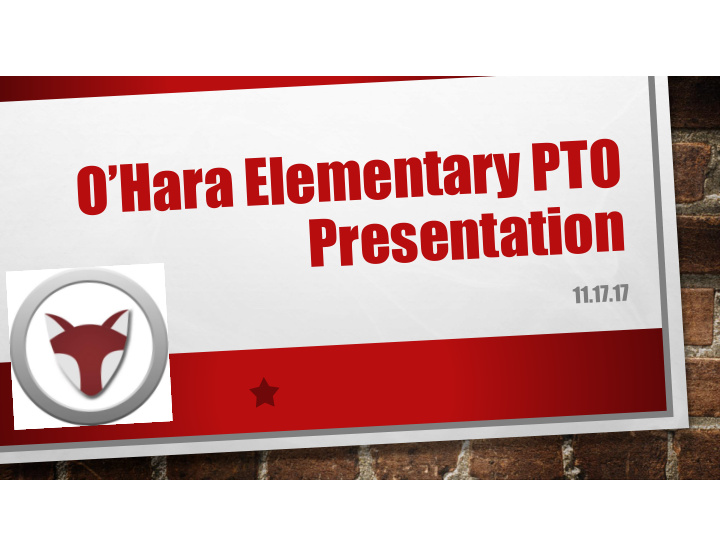 o hara elementary pto presentation