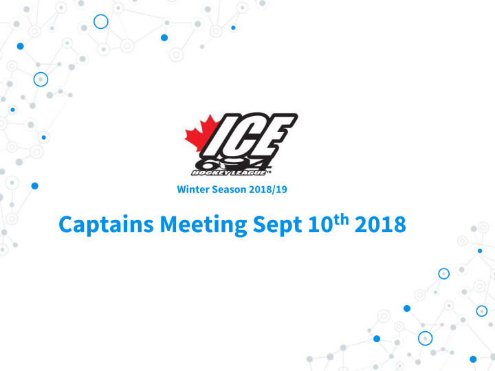 captains meeting sept 10 th 2018 contents