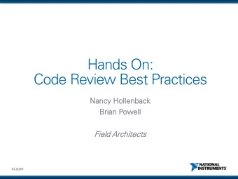 Hands On:  Code Review Best Practices  Nan  ancy  cy Hol  ollenback  lenback  Bria  Br  ian  n