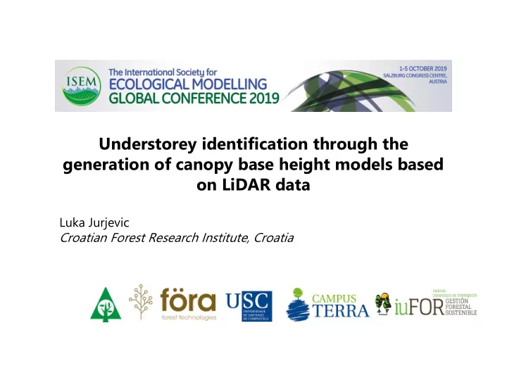 understorey identification through the generation of