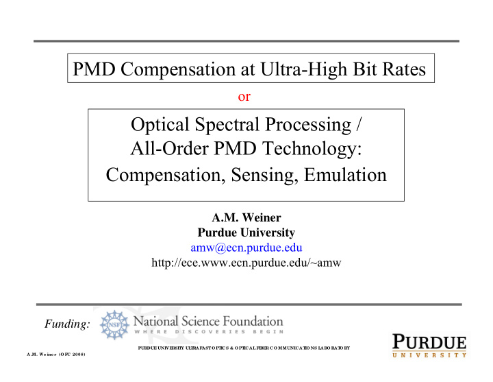 pmd compensation at ultra high bit rates