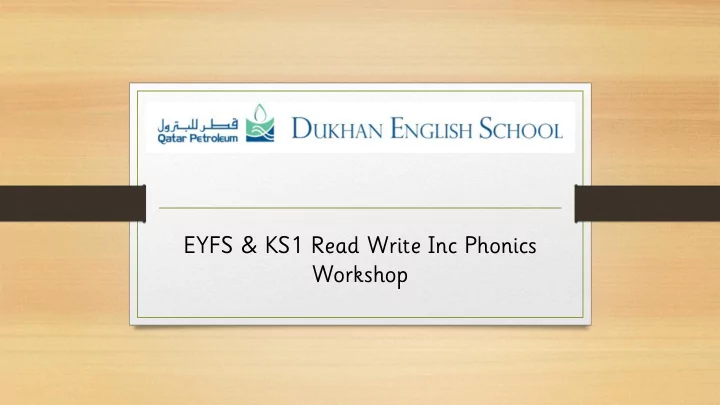 eyfs ks1 read write inc phonics workshop what is phonics