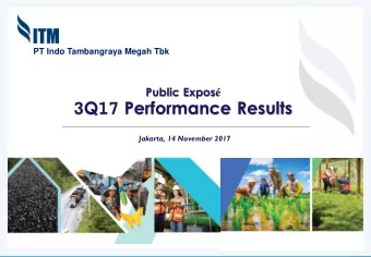3Q17 Performance Results  Jakarta, 14 November 2017  1  Agenda  1  INTRODUCTION  2  OPERATIONAL