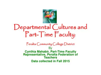 Dep  epart  rtmen  ental C  Cultures  res a  and  Par  art-Ti  Time F  Facul  ulty:  Peralt  lta