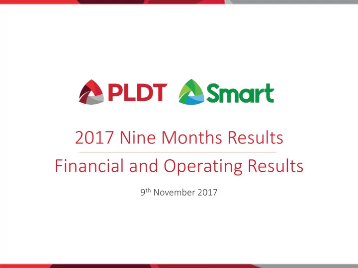 2017 nine months results financial and operating results