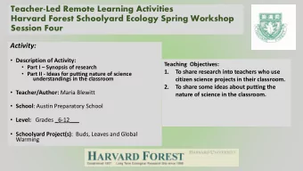 Harvard Forest Schoolyard Ecology Spring Workshop  Session Four  Activity:  Description of