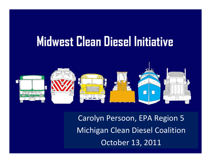 carolyn persoon epa region 5 michigan clean diesel