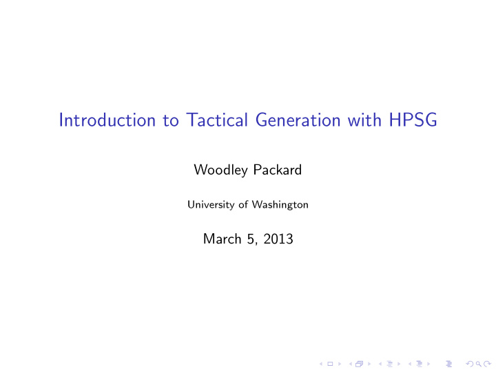 introduction to tactical generation with hpsg