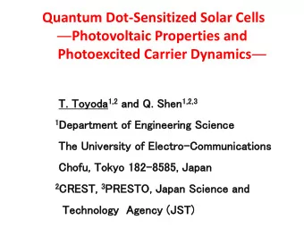 Quantum Dot-Sensitized Solar Cells  Photovoltaic Properties and Photoexcited Carrier Dynamics