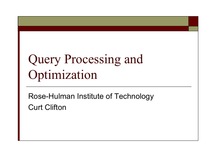 query processing and optimization