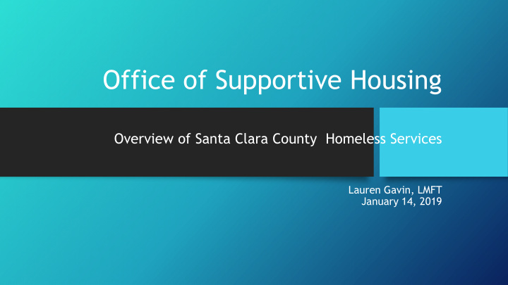 office of supportive housing