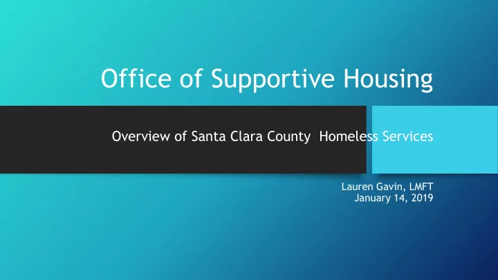 office of supportive housing