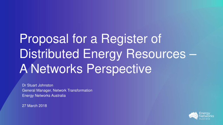 proposal for a register of distributed energy resources a