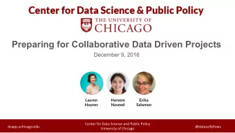 Preparing for Collaborative Data Driven Projects  December 9, 2016  Lauren  Hareem  Erika  Haynes