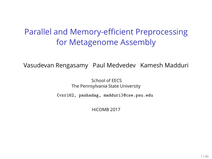 parallel and memory efficient preprocessing for
