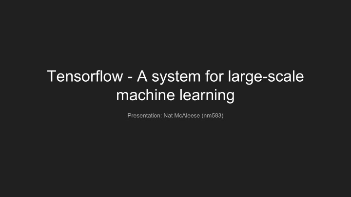 tensorflow a system for large scale machine learning