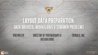 LAYOU  LAYOUT D  T DATA P  ATA PREPAR  ARATION  ATION:  DATA  DATA SOUR  URCES, WO  WORKFLOWS  WS
