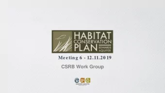 Meeting 6 - 12.11.20 19  CSRB Work Group  EAHCP CSRB WG Charge  Charge Topic  Topic Question  Is
