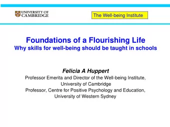 Foundations of a Flourishing Life Why skills for well-being should be taught in schools  Felicia A