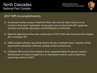 North Cascades  National Park Service  U.S. Department of the Interior  National Park Complex  2017