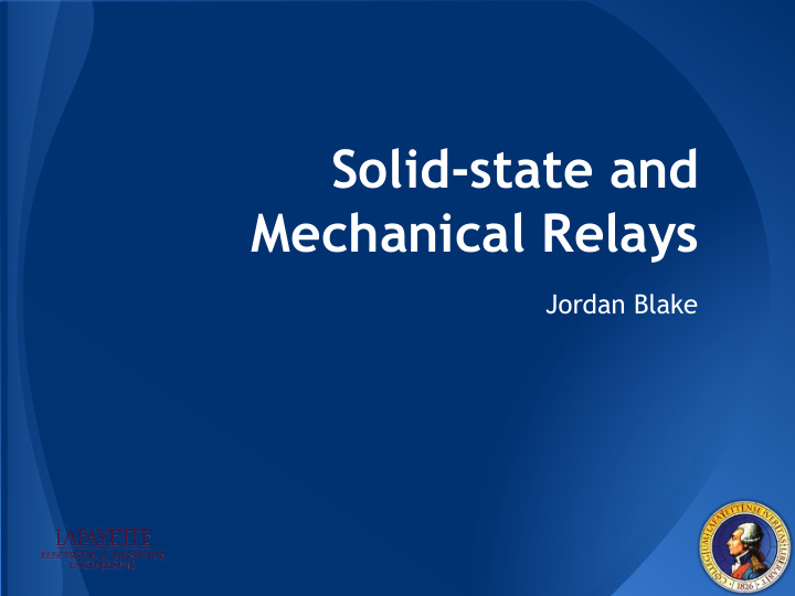 solid state and mechanical relays