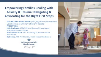 Empowering Families Dealing with  Anxiety &amp; Trauma: Navigating &amp;  Advocating for the Right