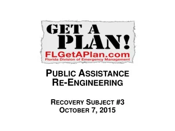 P UBLIC A SSISTANCE R E -E NGINEERING R ECOVERY S UBJECT #3 O CTOBER 7, 2015 I NTRODUCTION