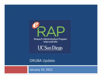 ORUBA Update January 19, 2012 Meeting Agenda  eRAP Refresher  Huron Report &amp; Scope of