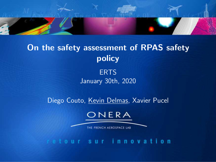 on the safety assessment of rpas safety policy